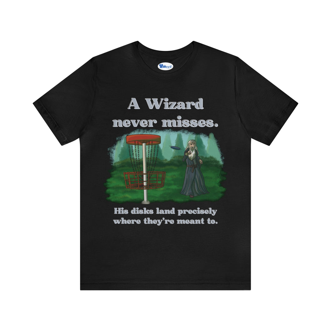 Wizard never misses (Disc Golf)