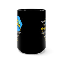 Load image into Gallery viewer, Gracious Words are like honeycomb. Proverbs 16:24 (black mug 15oz)
