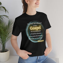 Load image into Gallery viewer, For I am not ashamed of the Gospel Romans 1:16
