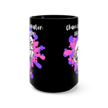 Load image into Gallery viewer, Chaos Coordinator AKA MOM  (black mug 15oz)
