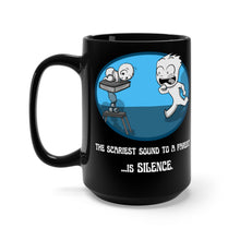 Load image into Gallery viewer, The scariest sound to a parent is silence  (black mug 15oz)
