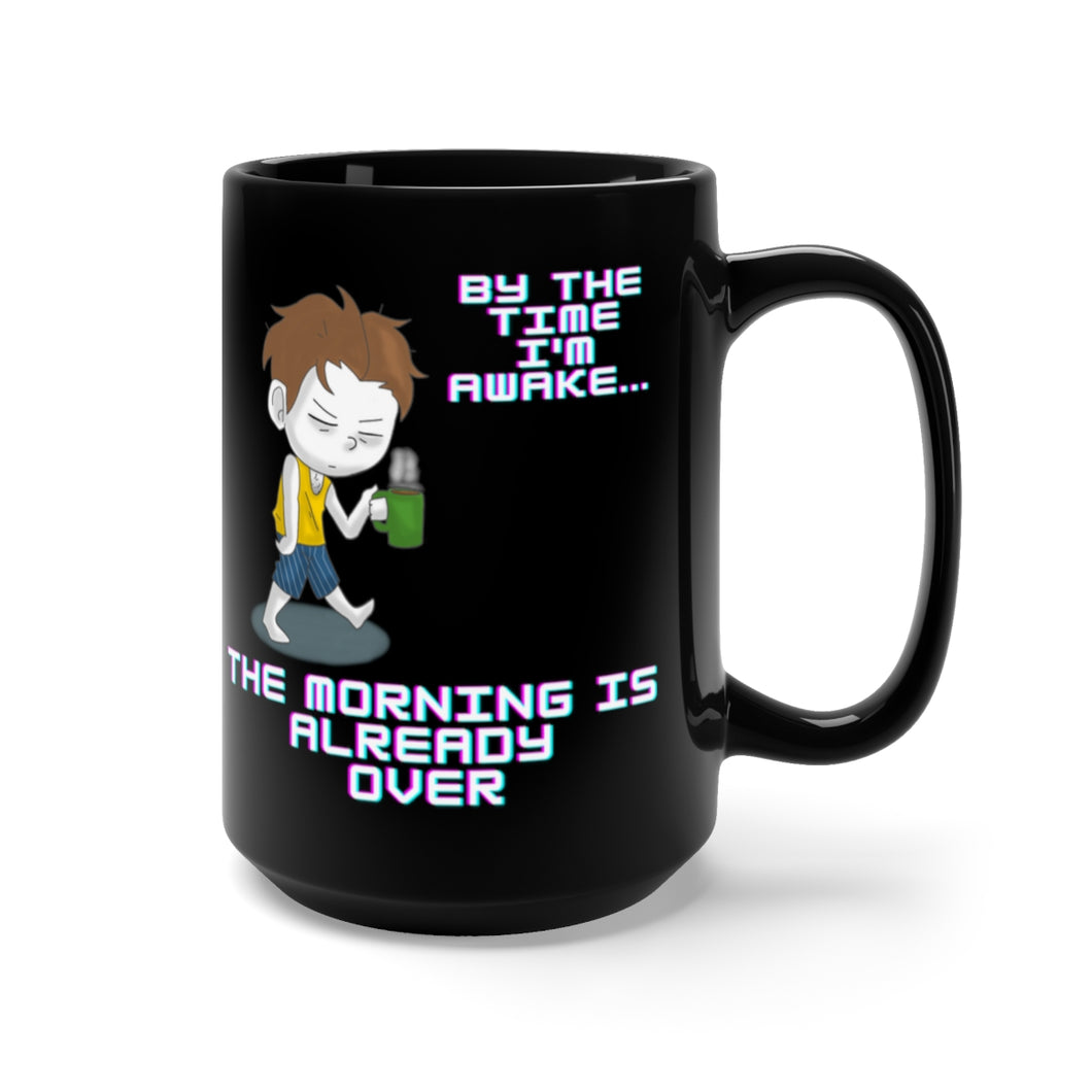 Not a Morning Person black mug 15oz